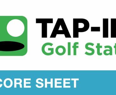 TAP-IN Golf Stats - Score Sheet