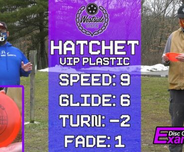 Westside Discs Hatchet Review - VIP Plastic