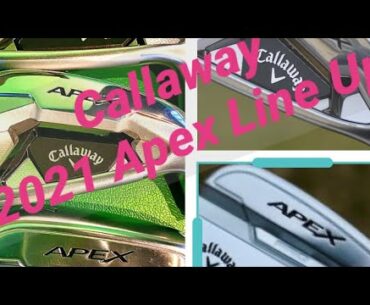 HLP Golf - 2021 Callaway Apex Line Up