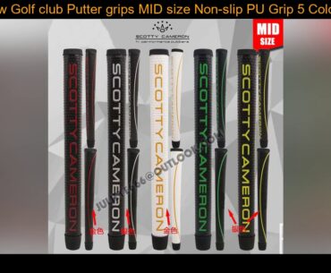 New Golf club Putter grips MID size Non-slip PU Grip 5 Colors