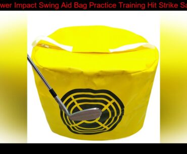 Golf Power Impact Swing Aid Bag Practice Training Hit Strike Sack Trainer Aid