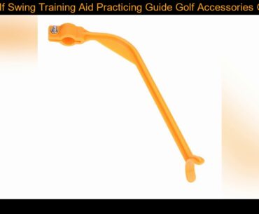 1PC Golf Swing Training Aid Practicing Guide Golf Accessories Golf Posture Motion Correction Traine