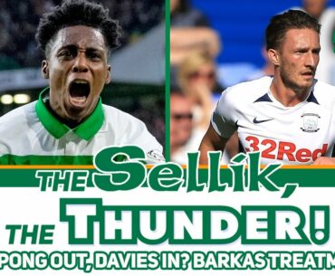 FRIMPONG OUT, BEN DAVIES IN? | THE SELLIK, THE THUNDER! | #5