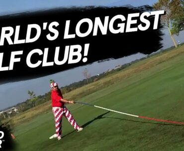 World's Longest Functional Golf Club!