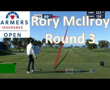 Rory McIlroy Round 3 at Farmers Open (Partial Round)