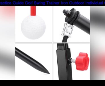 1pcs Practice Guide Golf Swing Trainer Iron Outdoor Individual Golf Swing Training Aids Equipment f