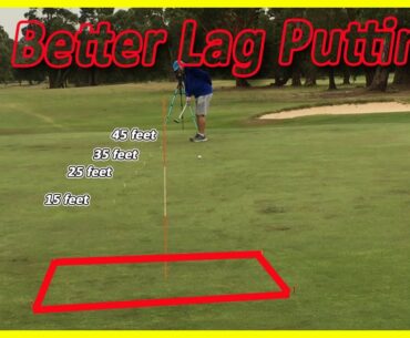 How To Get Better At Lag Putting