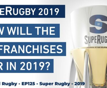 How will the South African Franchises Fair in 2019 - Super Rugby 2019