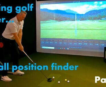 Part IV ball position finder