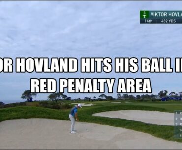 Viktor Hovland Hits Ball Into Penalty Area - Golf Rules Explained