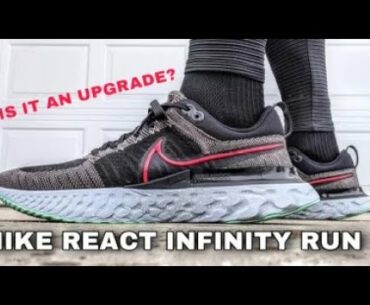 Nike React Infinity Run Flyknit 2 - * FIRST IMPRESSIONS *