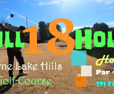 Golfcapades: Towne Lake Hills- Full 18 Holes