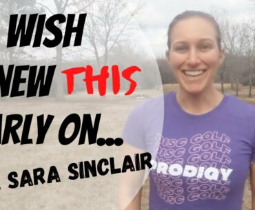 Pro Tips For Beginners Feat. Sara Sinclair of Team Prodigy!! | Disc Golf Guides