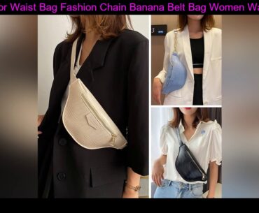 Candy Color Waist Bag Fashion Chain Banana Belt Bag Women Waist Pack PU Leather Chest bag Ladies Zi