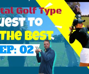How To Focus In Golf - Quest To Be The Best - Episode #2 with Tess Hackworthy. Journey To The LPGA
