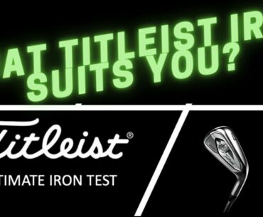 TITLEIST : T SERIES IRON REVIEW | WHAT TITLEIST IS BEST FOR YOU?