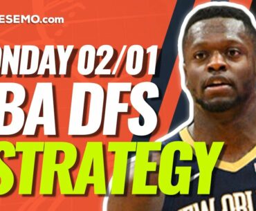 NBA DFS PICKS: DRAFTKINGS & FANDUEL DAILY FANTASY BASKETBALL STRATEGY | MONDAY 2/1/21