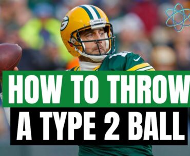 How To Throw A Type 2 Ball Or Side Pocket Throw | Aaron Rodgers Best Throws