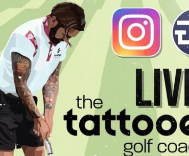 Instagram Live Session with The Tattooed Golf Coach