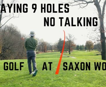 Playing 9 Holes at Saxon Woods