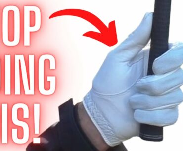 The #1 GOLF GRIP MISTAKE You're Making Right Now (And It's Keeping You From Playing Good Golf)