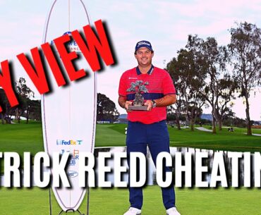 Patrick Reed Cheating? | Farmers Insurance Open PGA Tour | My View