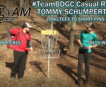 #TeamBDGC Casual Round | Tommy Schumpert DGC F9 | Jonathan Pickle and Dilly Willy