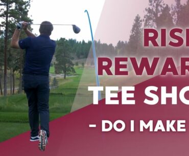 Risk/Reward Tee Shot with Nick Faldo