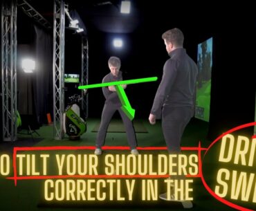 How to tilt your shoulders correctly  |  In the Driver Swing