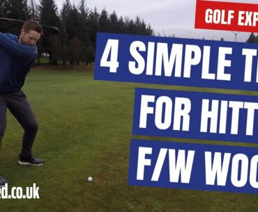 4 SIMPLE TIPS FOR HITTING FAIRWAY WOODS | GOLF EXPLAINED