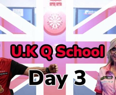 Uk Q school - Day 3 Round up and key points