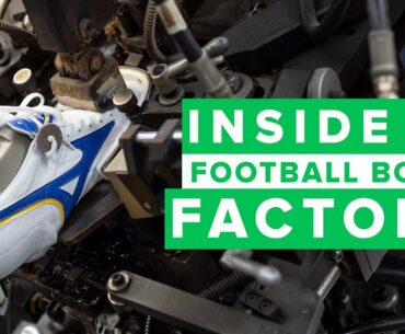 INSIDE A FOOTBALL BOOT FACTORY