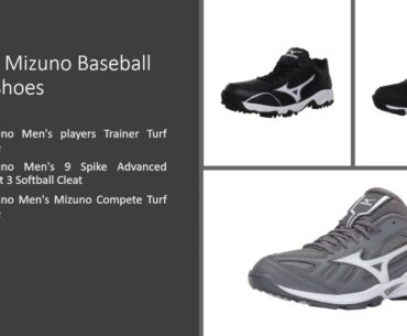 3 Best Mizuno Baseball Turf Shoes - Players Trainer, 9 Spike Advanced Erupt 3, Compete Turf Shoe
