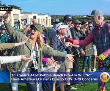 This Year’s AT&T Pebble Beach Pro-Am Will Not  Have Amateurs Or Fans Due To COVID-19 Concerns