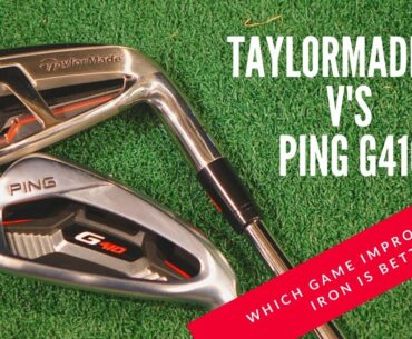New Ping G410 V's New Taylormade M6 Irons