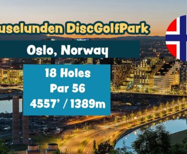 Muselunden DiscGolfPark (Oslo Tour 2018 Layout), Oslo, Norway - Disc Golf Course Preview