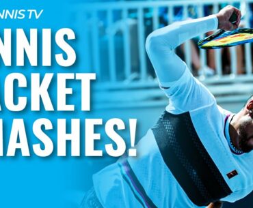 The Most Epic Tennis Racket Smashes!