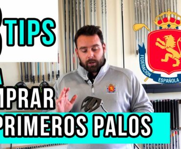 TRES CONSEJOS PARA COMPRAR PALOS DE GOLF | RFEGOLF