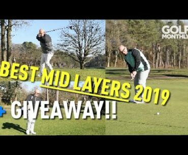 Best Golf Mid-Layers 2019 + GIVEAWAY!! Golf Monthly