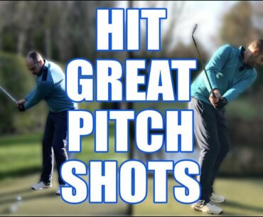 SIMPLE SHORT GAME - HIT GREAT PITCH SHOTS