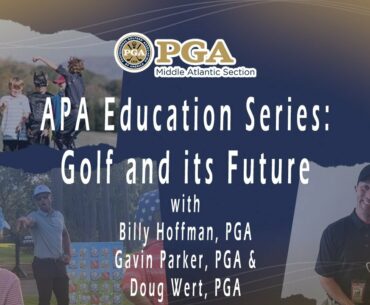 APA Online Education Series - Golf and its Future