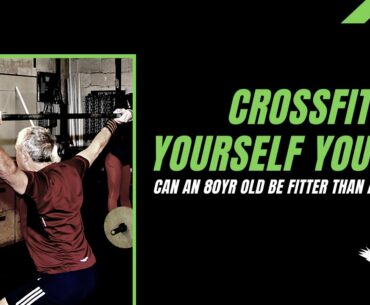 CrossFit is not just for young fit athletes