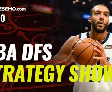 NBA DFS Strategy Show Monday 8/10: DraftKings, SuperDraft, FanDuel