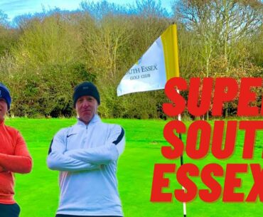 Super South Essex?   Golf course review and Vlog