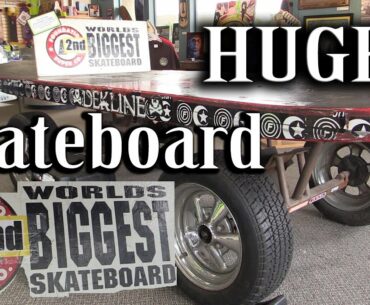 The World's 2nd LARGEST Skateboard