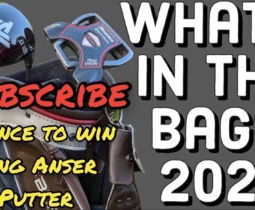 WHAT's in the BAG!2021.PXG Driver and more!Golf Statistics Subscriber Giveaway.  Build my Bag  7 hcp