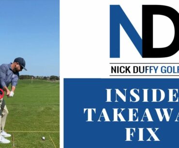 INSIDE TAKEAWAY GOLF SWING FIX