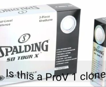 Is the spalding sd tour x a PROV 1 clone?