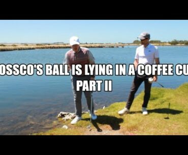 Rossco Hits Out of Coffee Cup Part 2 - Golf Rules Explained