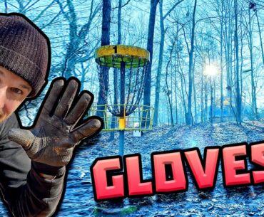 Playing DISC GOLF with GLOVES??